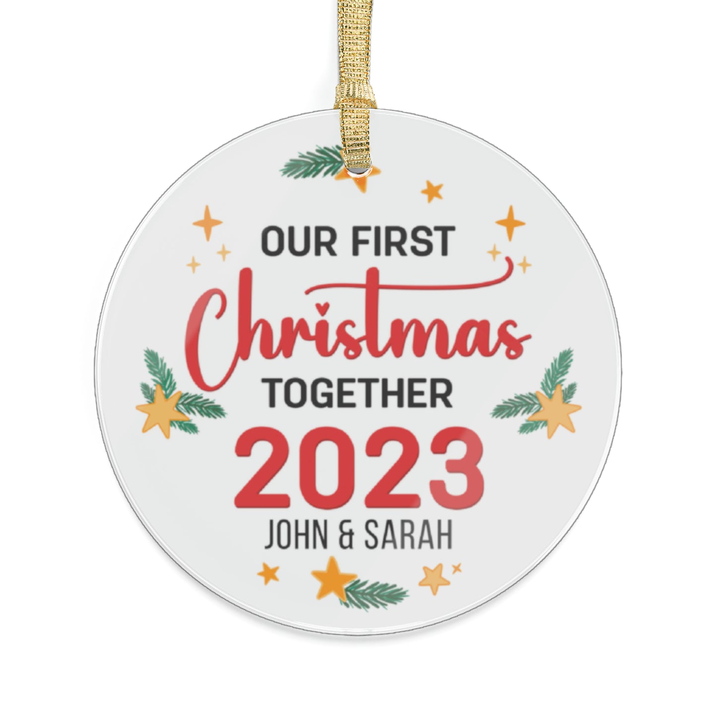 Our First Christmas Together Acrylic Ornaments