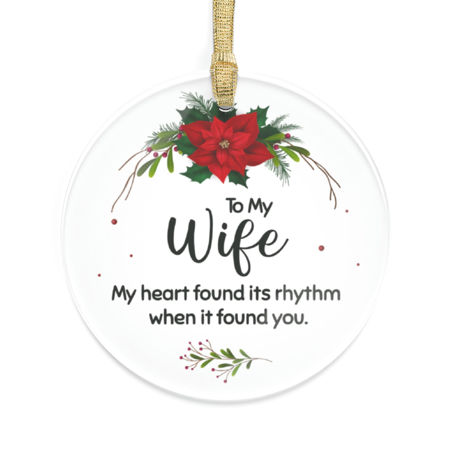 To My Wife Acrylic Ornaments