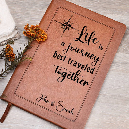 Life is a journey Journal