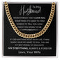 To My Husband | Cuban Link Chain