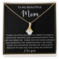 To My Beautiful Mom | Alluring Beauty necklace