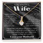 To My Wife Necklace, Anniversary Gift, Wife Gift Ideas, Gift From Husband, Wife Birthday Gift, Romantic Gift Wife