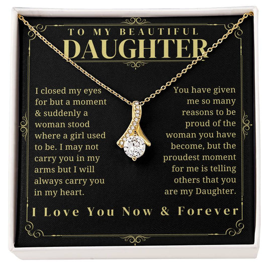 To My Daugther - To My Daughter - Daughter Birthday - Graduation Gift - Daughter gift - Mother Daughter Gift - Father Daughter Gift
