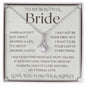 To My Bride, Wedding Day Gift for Bride from Groom, To My Beautiful Bride, Gift from Groom, To Bride Gift Wedding Day