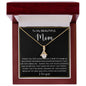 To My Beautiful Mom | Alluring Beauty necklace