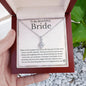 To My Bride - Bride Gift From Groom, Wedding Day Gift, Groom to Bride, Jewelry Gift from Groom to Bride, Beautiful Bride Necklace, To My Bride From Groom