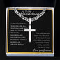To My Grandson - Cuban Chain with Artisan Cross Necklace