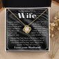 To My Wife Necklace, Anniversary Gift, Wife Gift Ideas, Gift From Husband, Wife Birthday Gift, Romantic Gift Wife