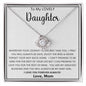 To my Lovely Daughter | Love Knot Necklace.