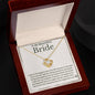 To My Bride - Bride Gift From Groom, Wedding Day Gift, Groom to Bride, Jewelry Gift from Groom to Bride, Beautiful Bride Necklace, To My Bride From Groom