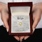 To My Wife Necklace, Anniversary Gift, Wife Gift Ideas, Gift From Husband, Wife Birthday Gift, Romantic Gift Wife, Anniversary Wife
