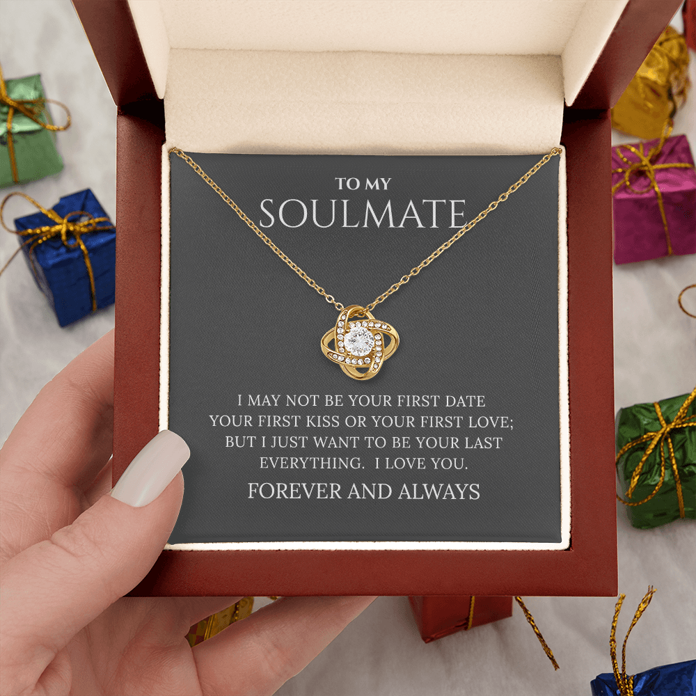 To My Soulmate | Your First Date | Love Knot Necklace
