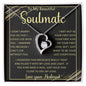 To My Beautiful Soulmate | Forever Love Necklace