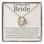 To My Bride - Bride Gift From Groom, Wedding Day Gift, Groom to Bride, Jewelry Gift from Groom to Bride, Beautiful Bride Necklace, To My Bride From Groom
