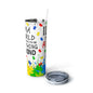 I Love Autism Skinny Steel Tumbler with Straw, 20oz