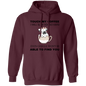 Pullover Hoodie Touch My Coffee I Will Slap You So Hard Even Google Won't Be Able To Find You (Dog)