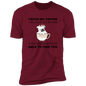 T-Shirt Touch My Coffee I Will Slap You So Hard Even Google Won't Be Able To Find You (Black letters, Dog)