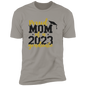 Proud Mom of a 2023 Graduate T-Shirt | Senior Class Of 2023, Graduation T-shirt