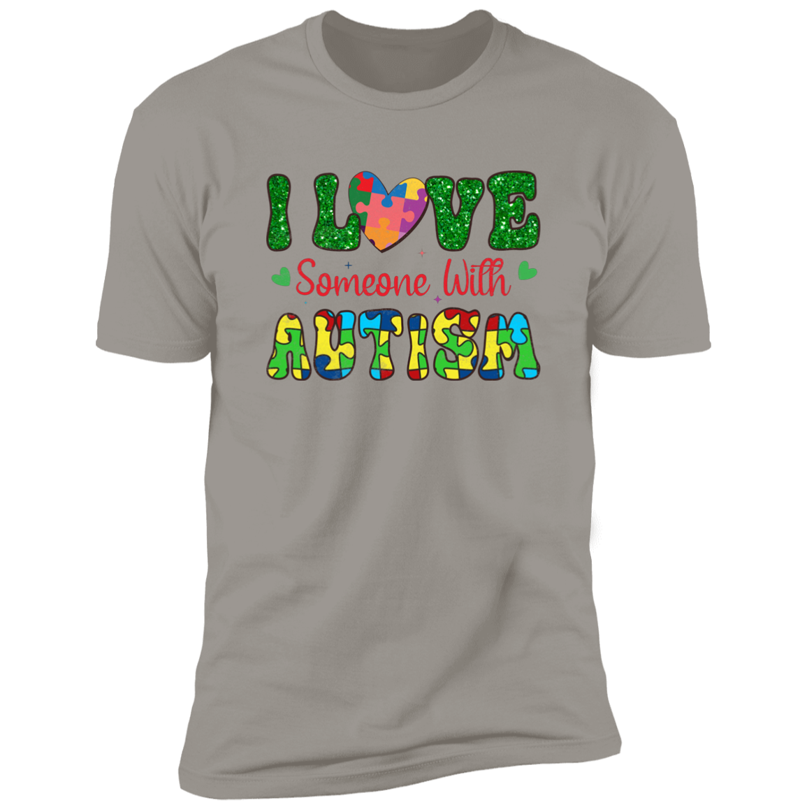 I Love Someone with Autism T-Shirt