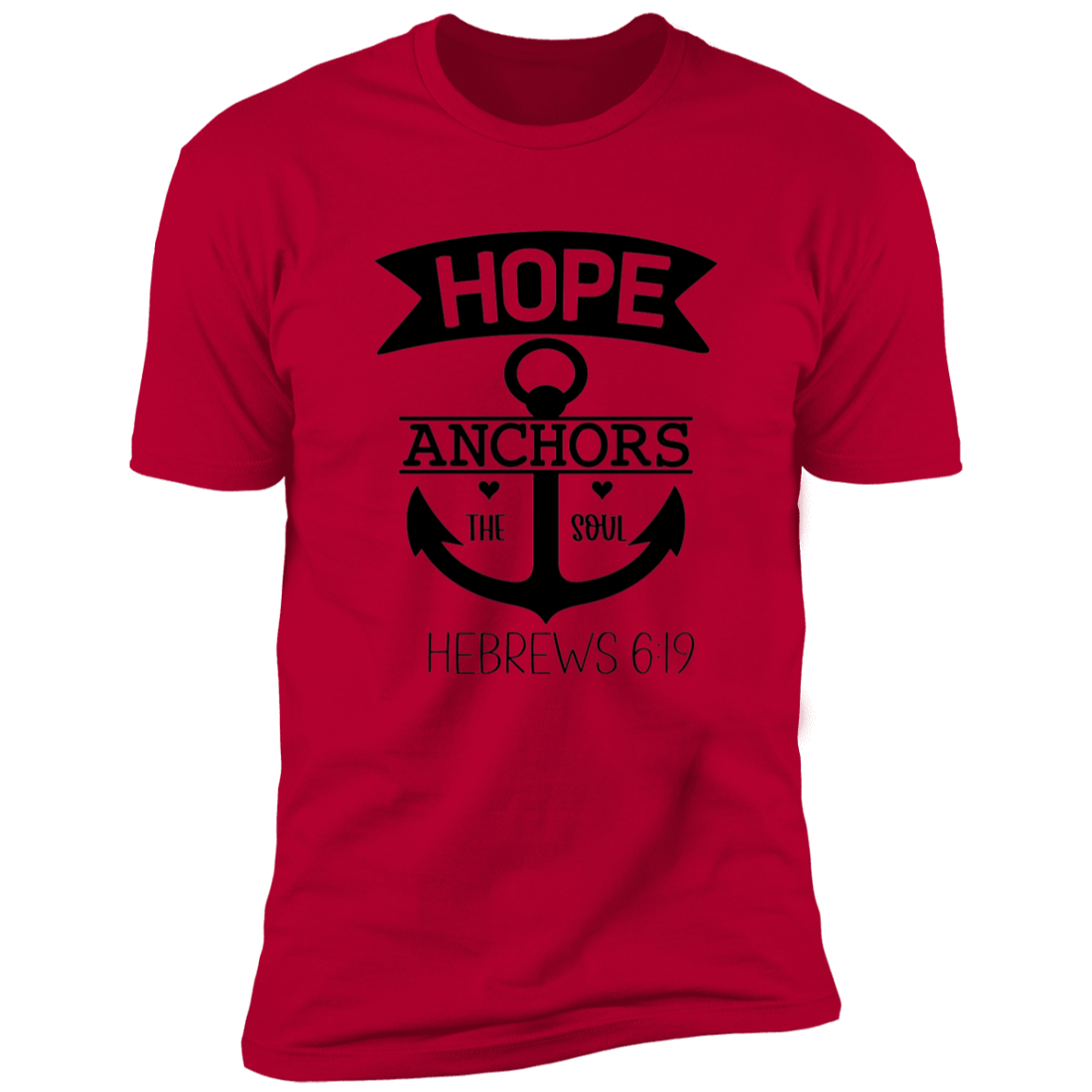 Hope Anchors the Soul Faith T-Shirt