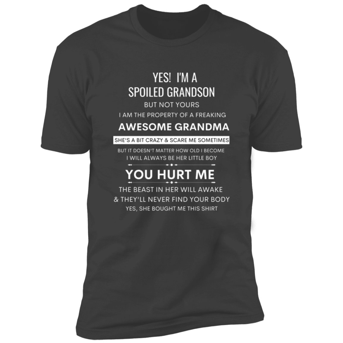 YES! I'm a Spoiled Grandson | Grandson t-shirt, Gift From Grandma, Funny Family Shirt