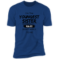 T-Shirt I'm the Youngest Sister Rules Don't Apply To Me (Black Letters)