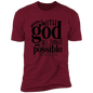 Faith T-Shirts | With God All Things Are Possible