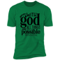 Faith T-Shirts | With God All Things Are Possible