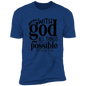 Faith T-Shirts | With God All Things Are Possible