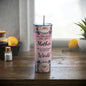 To The World You Are A Mother Skinny Steel Tumbler with Straw, 20oz