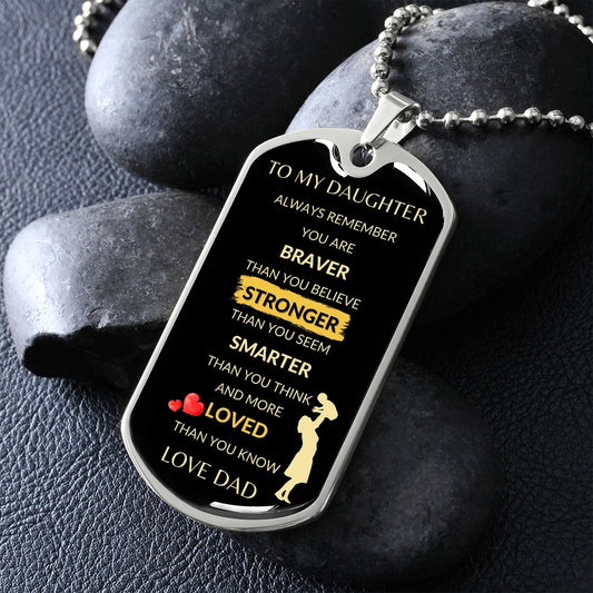 To My Daughter | Dog Tag | You Are Braver