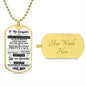 TO MY DAUGHTER DOG TAG | Daughter Necklace, Gift For Daughter, Daughter Dog Tag, Love Mom