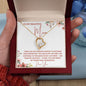 To My Beautiful Mom | Forever Love Necklace | Not Enough Words