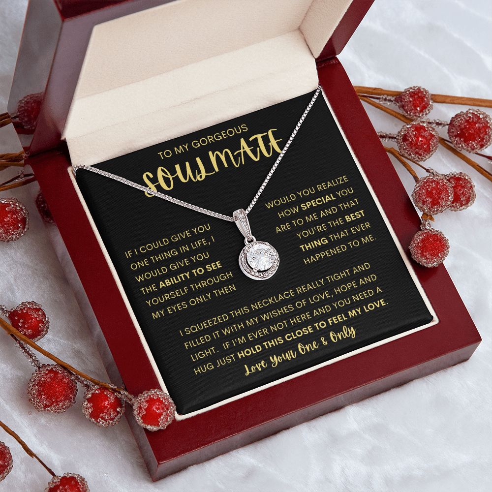 TO MY GORGEOUS SOULMATE | Eternal Hope Necklace | Soulmate necklace, Soulmate gift, Anniversary gift, Gift for her, Gift for soulmate