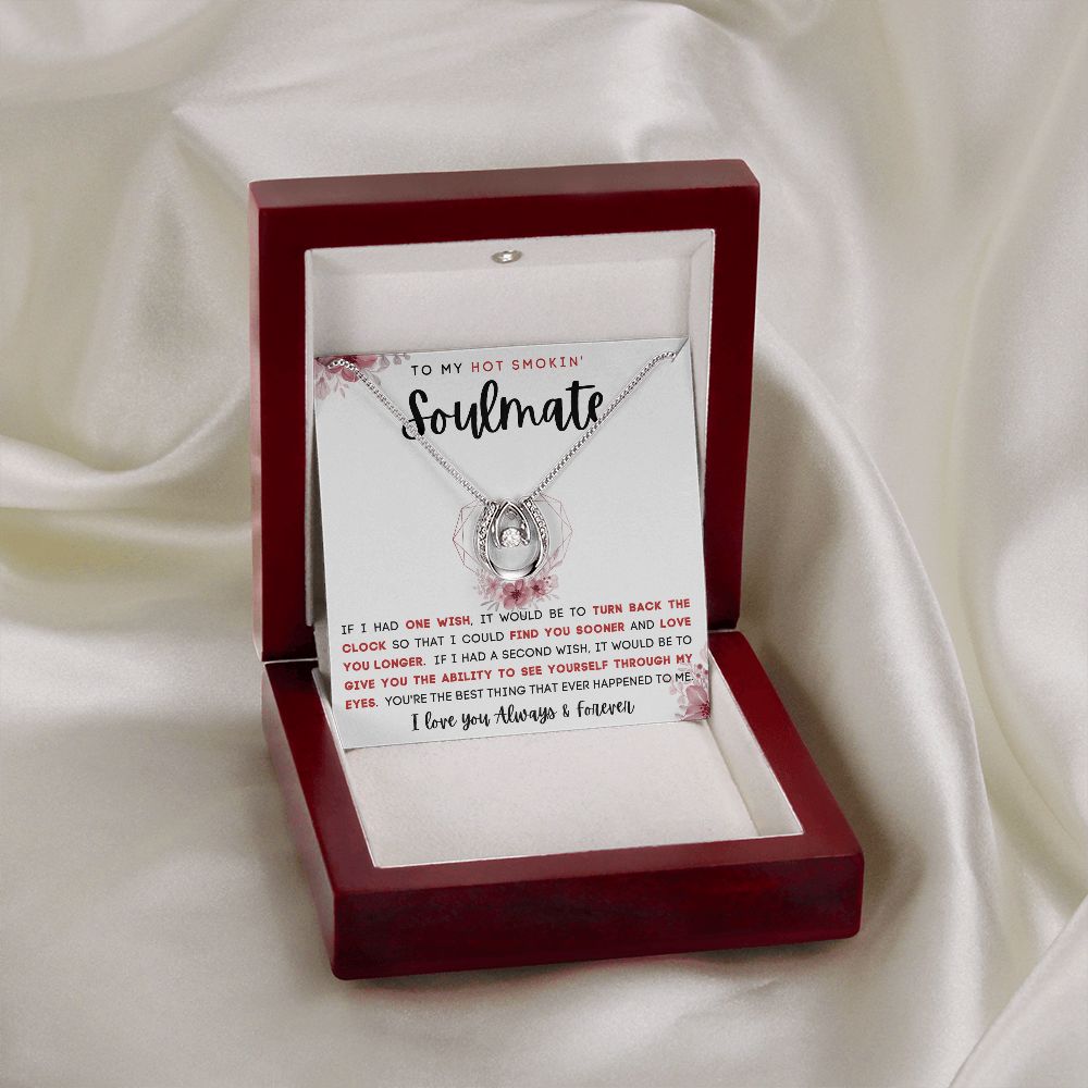 TO MY HOT SMOKIN SOULMATE | LUCKY IN LOVE | To My Soulmate, Gift for soulmate, Anniversary gift, Girlfriend necklace, Gift for wife, Birthday gift