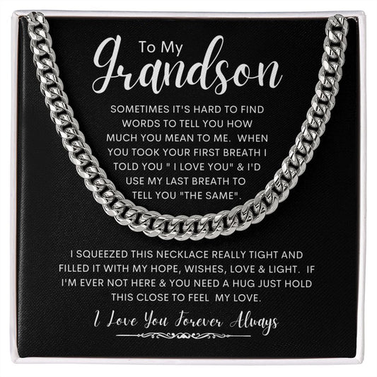 To My Grandson | Cuban Link Chain