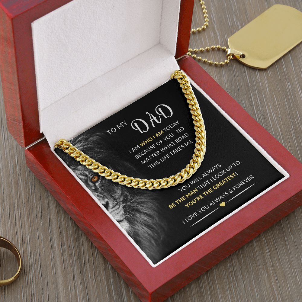 To My Dad | Cuban Link Chain | You're The Greatest