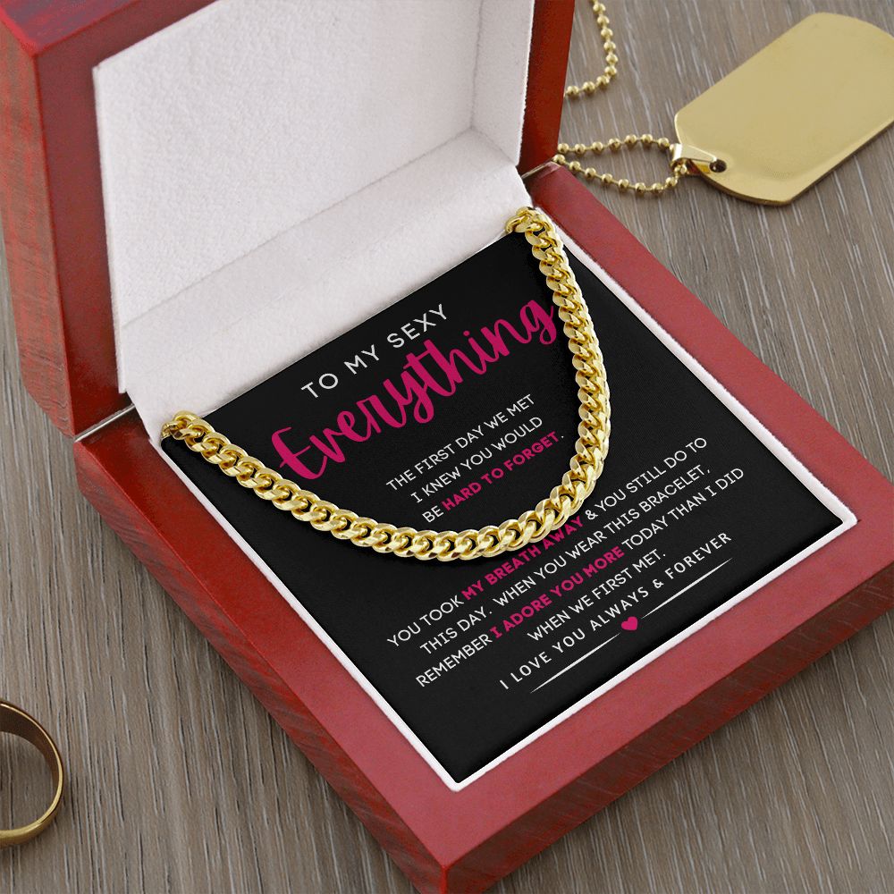 To My Sexy Everything | Cuban Link Chain | Anniversary gift, Gift for him, Gift for husband, Husband birthday, Gift from wife