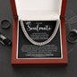 To My Soulmate | Cuban Link Chain