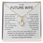 TO MY FUTURE WIFE | Alluring Beauty necklace | Soulmate gift, Anniversary gift, Gift for soulmate Wife necklace to my soulmate