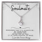 To My Beautiful Soulmate | Alluring Beauty Necklace | I'll Always Be By Your Side