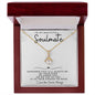 To My Beautiful Soulmate | Alluring Beauty Necklace | I'll Always Be By Your Side