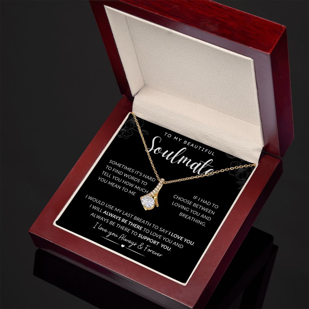 TO MY BEAUTIFUL SOULMATE | Alluring Beauty | To My Soulmate, Gift for soulmate, Anniversary gift, Girlfriend necklace, Gift for wife, Birthday gift