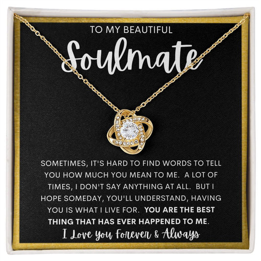 TO MY BEAUTIFUL SOULMATE | Love Knot Necklace | Anniversary gift, Gift from husband, Wife birthday gift, Wife anniversary, Gift for wife