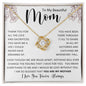 To My Beautiful Mom | Love Knot Necklace