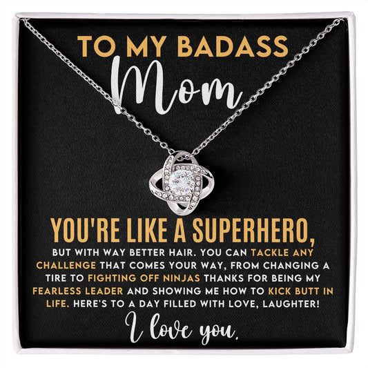 To My Badass Mom | Love Knot Necklace