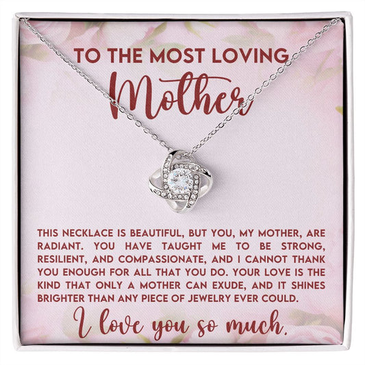 To The Most Loving Mother | Love Knot Necklace