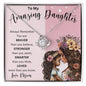 To My Amazing Daughter | Love Knot Necklace | Braver Stronger