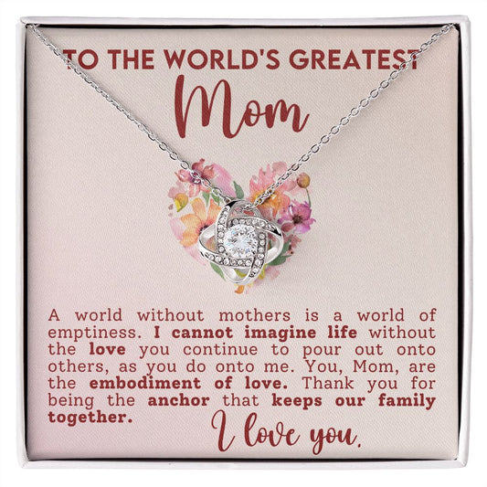 To the World's Greatest Mom | Love Knot Necklace