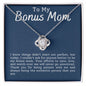 To My Bonus Mom | Love Knot Necklace